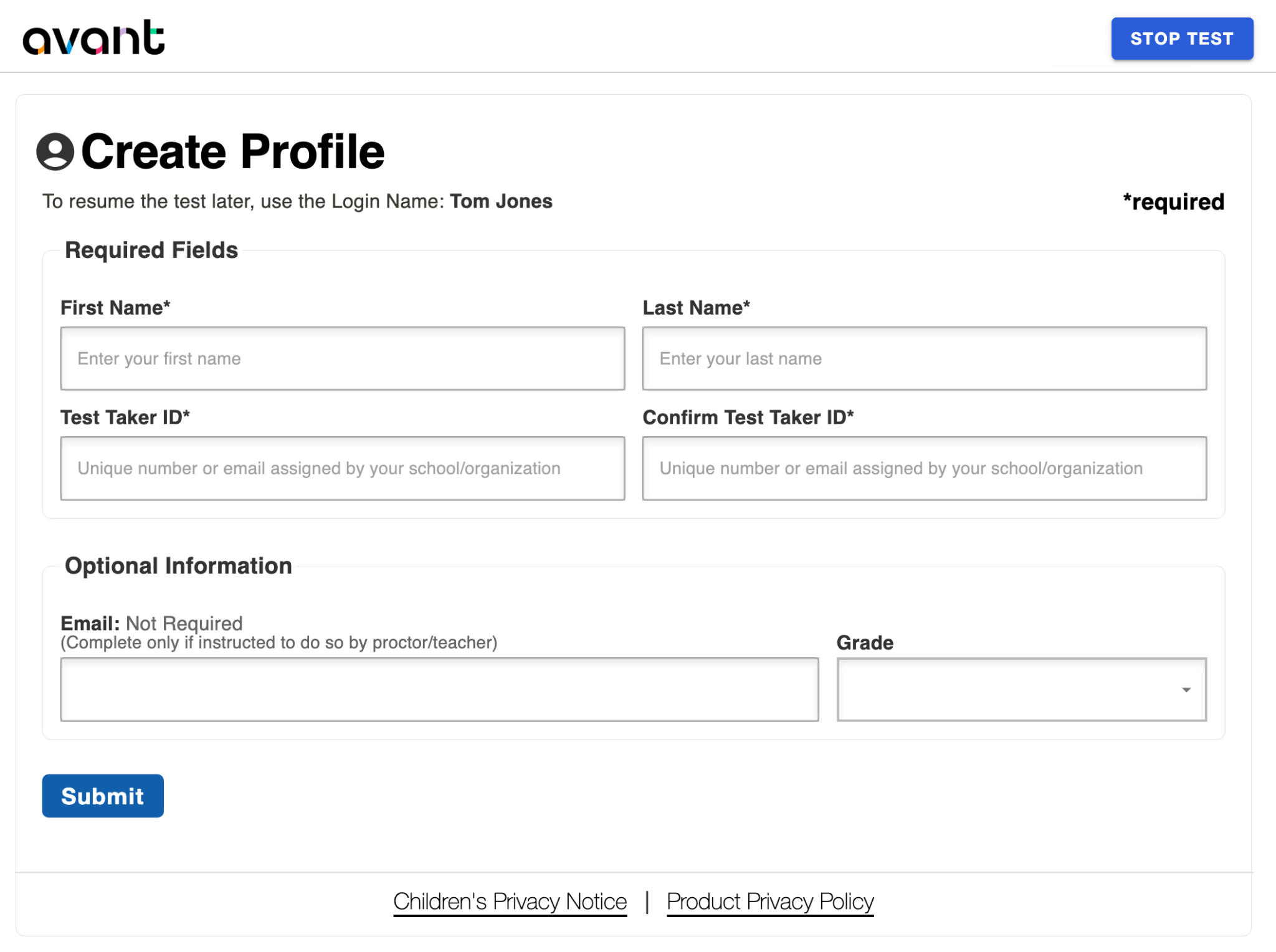 Avant Create Profile screen with fields for first name, last name, test taker ID, confirm ID, optional email, grade, and a Submit button. 'Stop Test' button in top right.