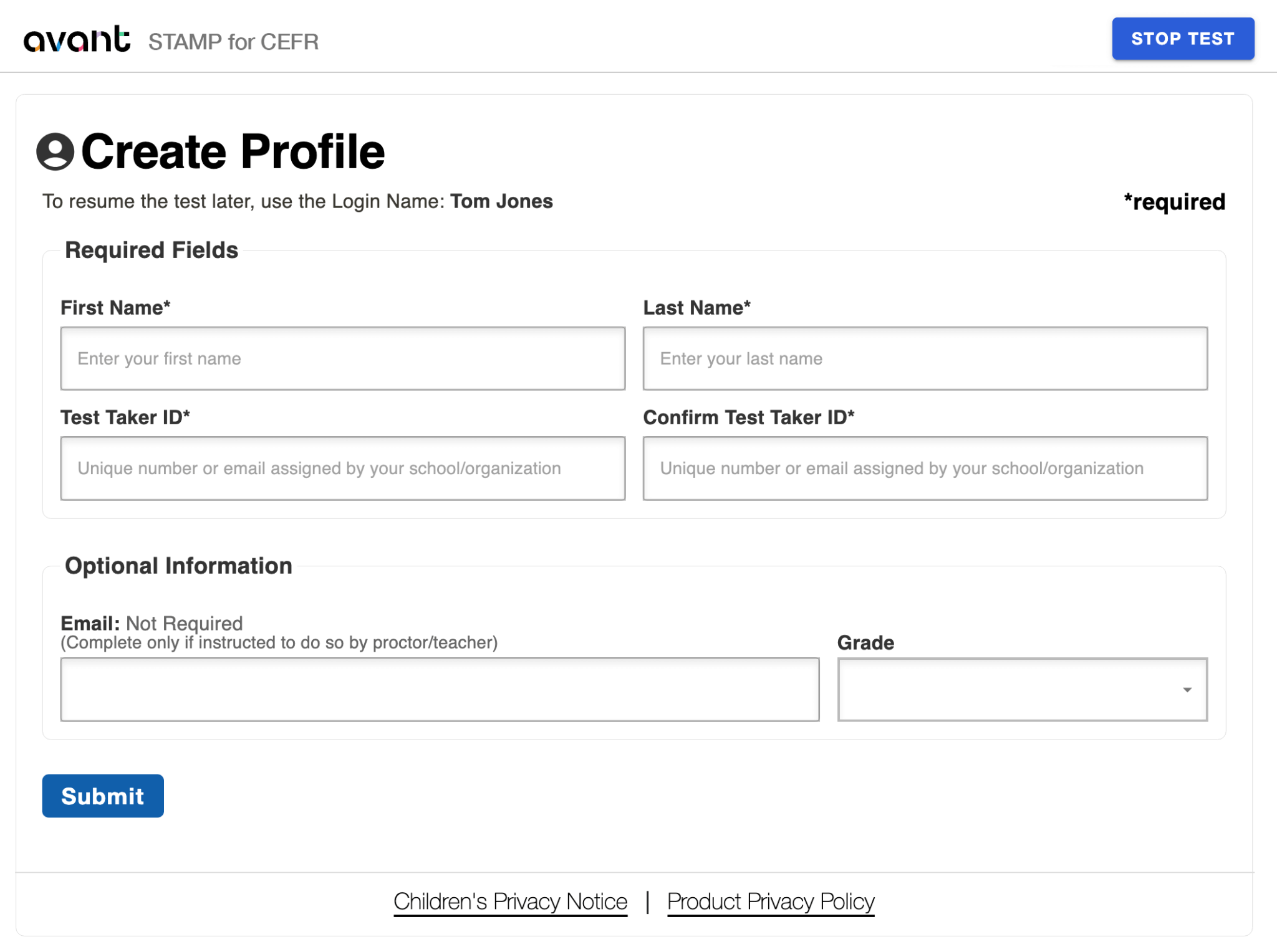 Avant Create Profile screen with fields for first name, last name, test taker ID, confirm ID, optional email, grade, and a Submit button. 'Stop Test' button in top right.